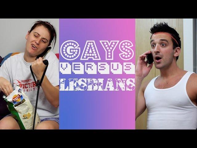 Gays Versus Lesbians