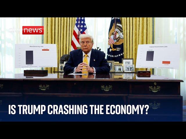 Is Trump crashing the US economy?