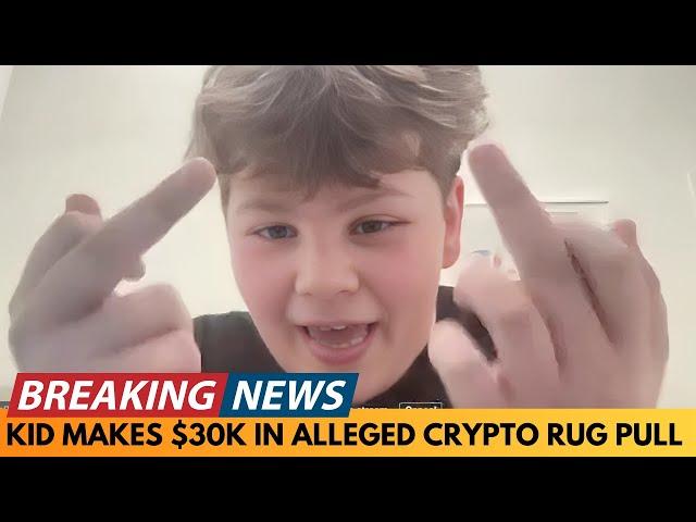 BREAKING NEWS: KID MAKES $30K IN ALLEGED CRYPTO RUG PULL - COMMUNITY RESPONDS