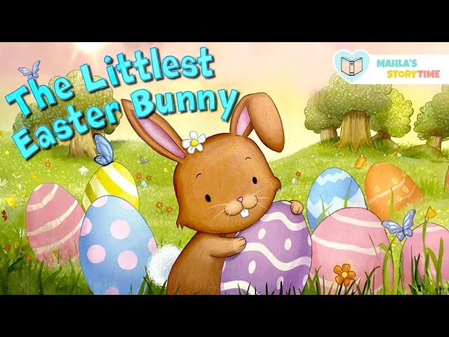 THE LITTLEST EASTER BUNNY - Kids Books Read Aloud 