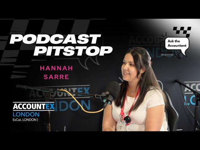 Hannah Sarre: TCSG - Accountex London 2025 - Pitstop Podcast Season 7 #1