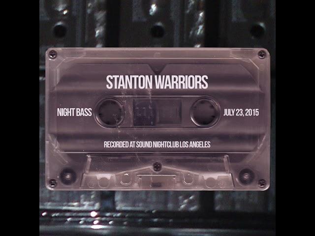 Stanton Warriors - Live @ Night Bass [2015.07.23] Mix