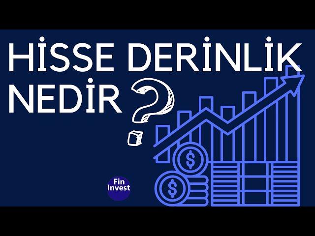 Hisse Derinlik Nedir  #Borsa #Hisse #Analiz #finansalokuryazarlık