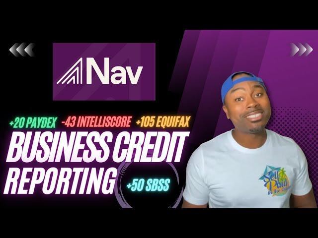 Nav Review: Detailed Business Credit Reports & Business Credit Building