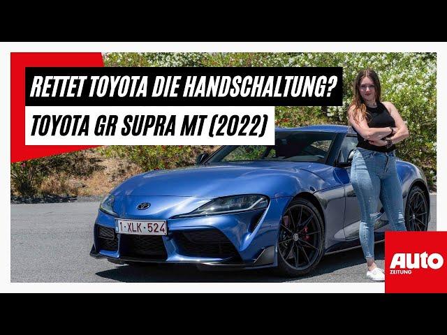 Toyota GR Supra MT (2022): Mehr Fahrspaß mit Handschaltung? | AUTO ZEITUNG