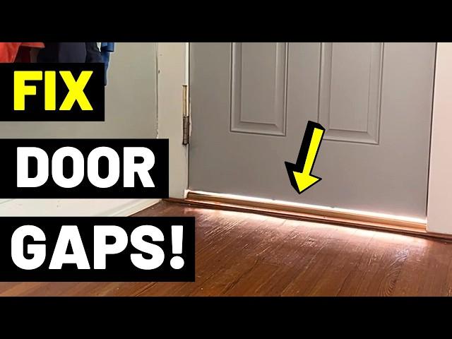 7 EASY FIXES For Gaps Under Doors! (Ultimate Repair Guide...Keep Out Bugs/Light/Air!)