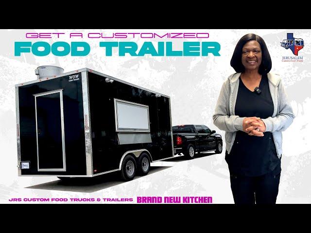 My Brand New Food Trailer -  JRS Custom Food Trucks & Trailers.