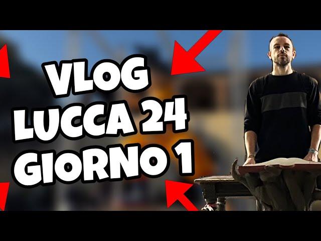 VLOG LUCCA COMICS 24 - GIORNO 1 #luccacomicsandgames #luccacomics #manga #anime #vlog #fumetti