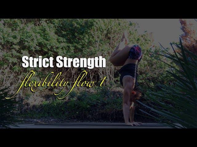 Strict Strength Flexibility Flow 1