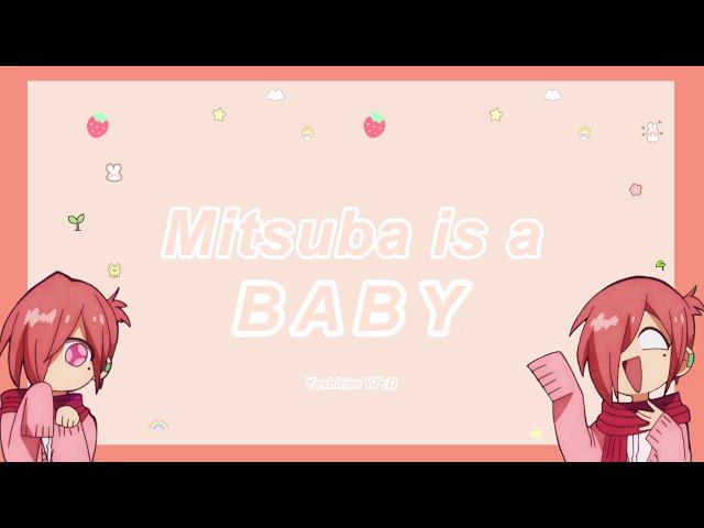 mitsuba is a baby