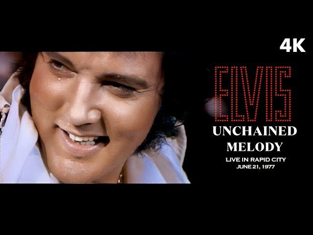 Unchained Melody | Elvis Presley (Live Music Video) 4K Remastered | Elvis In Concert Rapid City 1977