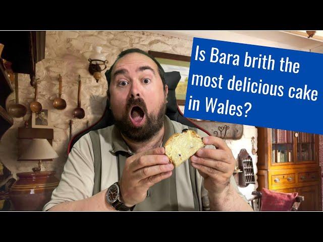 Trying Bara brith. A delicious Welsh cake that is also a bread?