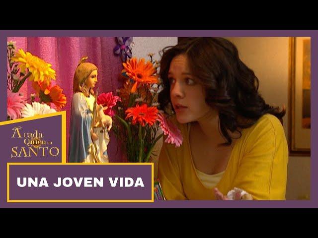 Una joven vida | A Cada Quien Su Santo