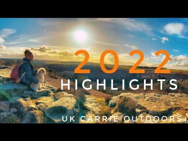 A LOOK BACK AT 2022 | UK WILD CAMPING | A YEAR OF ADVENTURES