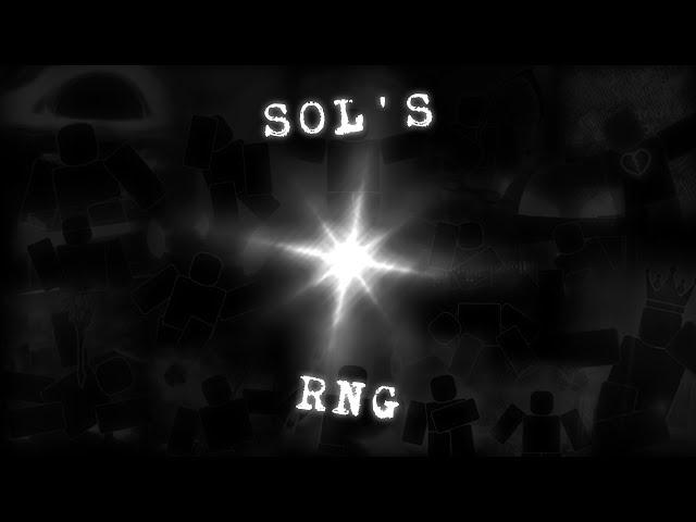 Roblox - Sol's RNG Edit || By Colondoop (Me)