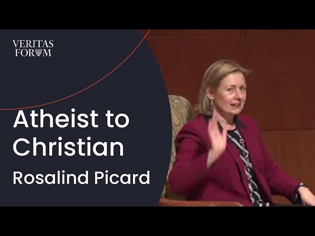 Atheist to Christian | Dr. Rosalind Picard (MIT)