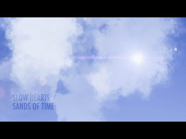Slow Hearts - Sands of Time [ADID056]