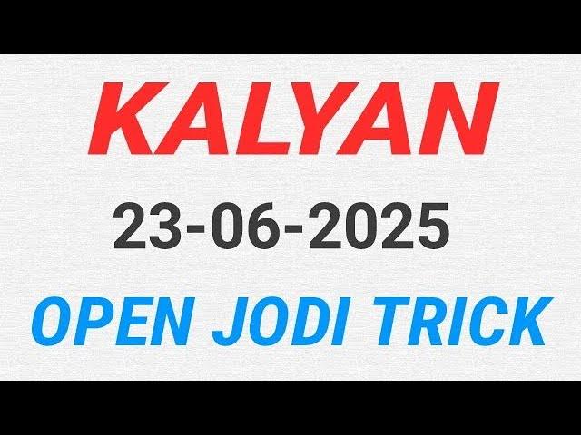 kalyan स्पेशल जोड़ी लाईन ट्रिक | 23/06/2025 | kalyan today | kalyan open kaise nikale | kalyan chart