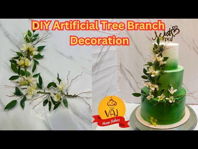 Cake Decoration Idea | Artificial Tree Branch decoration ideas for Cake | DIY Tree Branch Decoration