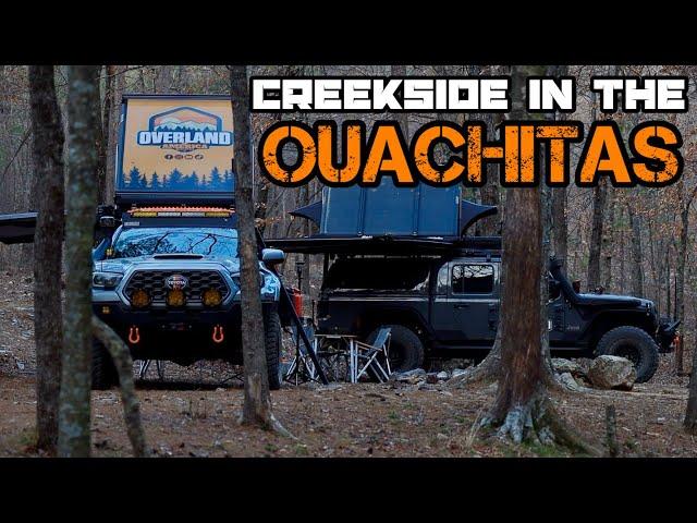 CREEKSIDE IN THE OUACHITAS!! Tacoma [Arkansas] [Overland] [4K]