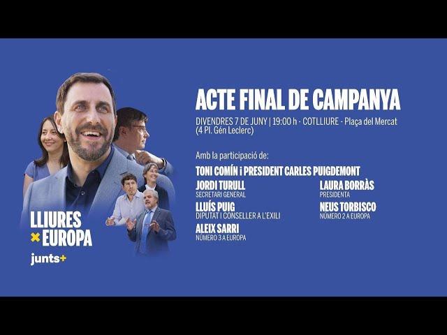 Acte final de campanya de Junts per Europa