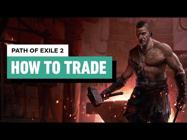 Path of Exile 2 - How to Trade