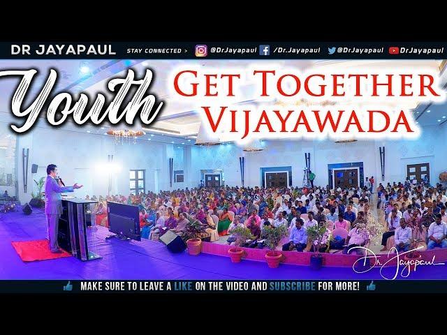 Youth Get Together | Vijayawada | 1st Session | 26-02-2019 | Dr Jayapaul