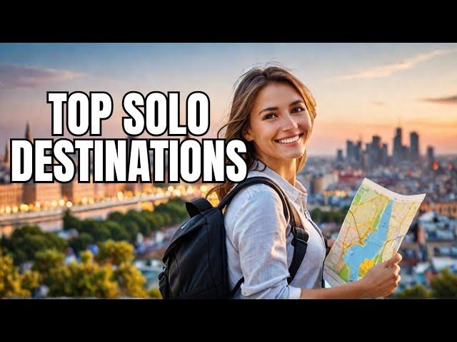 Expert Traveler Shares Top 10 Solo Travel Destinations