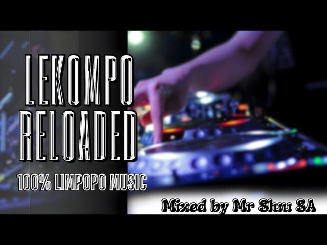 LEKOMPO RELOADED| 02 JUNE 2024| BEST HITS OF 2024| MIXED & COMPILED BY MR SLUU SA