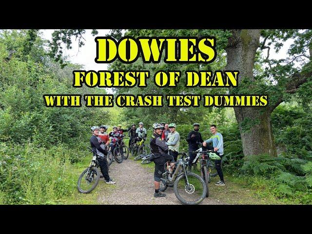 Dowies in the Forest of Dean with the Crash Test Dummies
