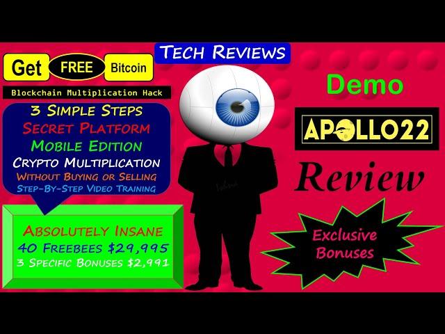 Apollo22 Review, Bonuses, Demo: Tap Into a $1.98T Blockchain Loophole to Get FREE Bitcoin/Crypto