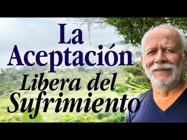 El poder de la aceptación- Reflexión