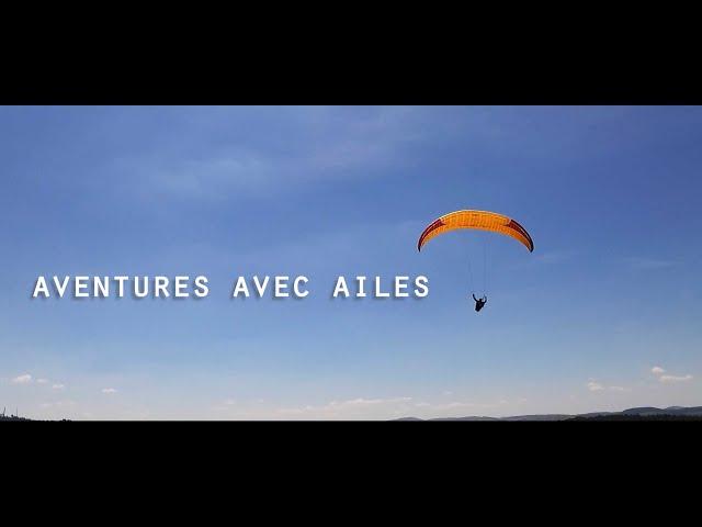 "Aventures avec ailes" - Parapentes en Lozère (48) un reportage de KWZ tv Lozère