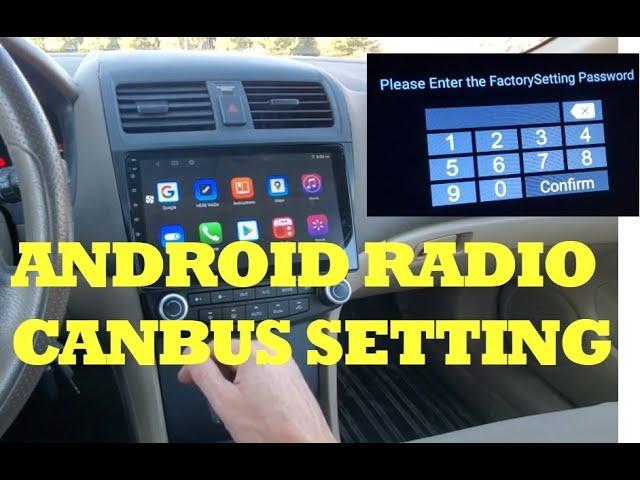 How to Set CANBUS Settings on an Android Car Radio