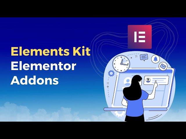 Elements Kit Elementor Addons | ElementsKit Ultimate Addons for Elementor