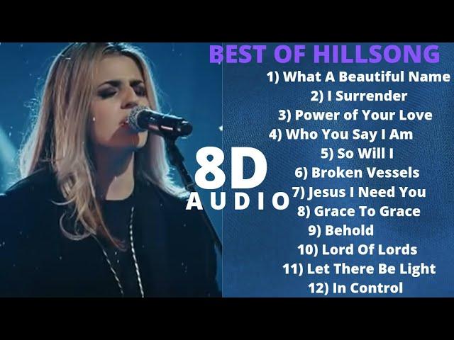 Best Hillsong Worship Songs 8D | 8D Song | Worship Songs 8D | Best Gospel Songs | Gospel Christian |