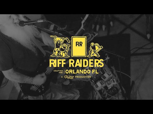 Riff Raiders - Orlando Chapter [FRET12]