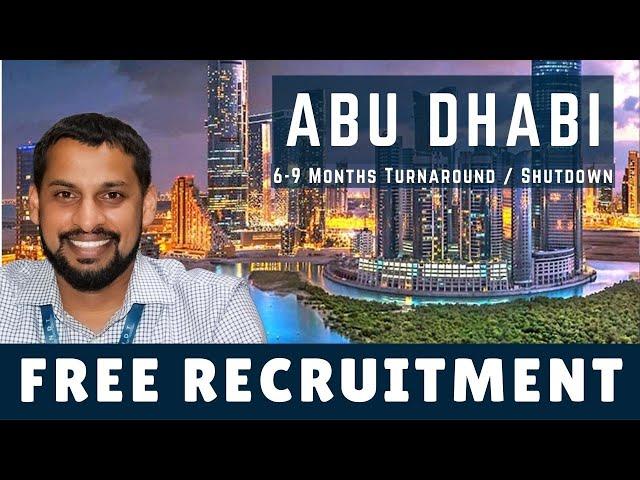 Free Recruitment Drive for Abu Dhabi: Multiple Vacancies for Engineers & Many Others | #andt #nisst