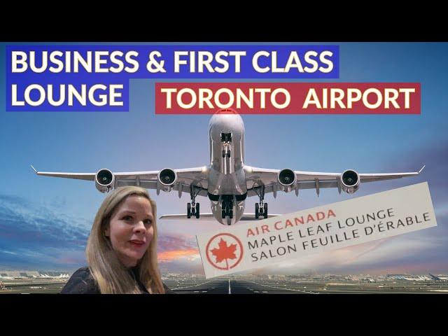 Flying Business Class & First Class: Exploring Toronto Airport's Maple Leaf Lounge #yyz