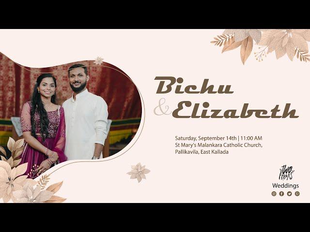 Bichu & Elizabeth Wedding  Ceremony