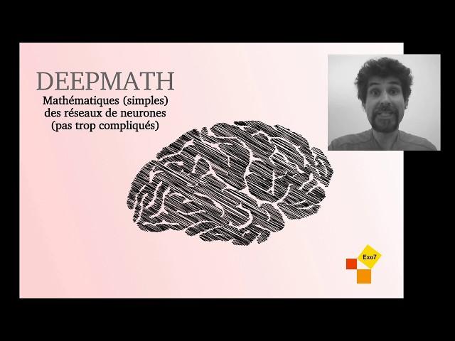 [Deepmath] Mathématiques des réseaux de neurones