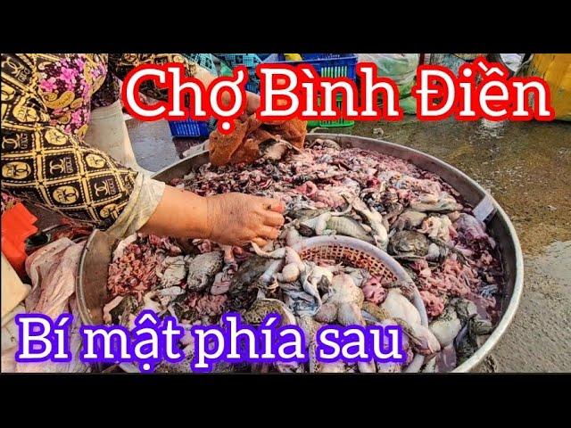 Chợ Bình Điền nơi bán đồ rẻ nhất phía sau sự thật.