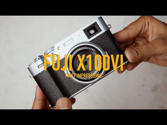 Fujifilm X100VI First Impressions: What's New and What's Not