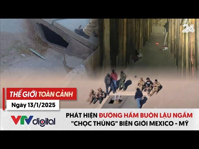 Thế giới toàn cảnh 13/1: Phát hiện đường hầm buôn lậu ngầm "chọc thủng" biên giới Mexico - Mỹ |VTV24