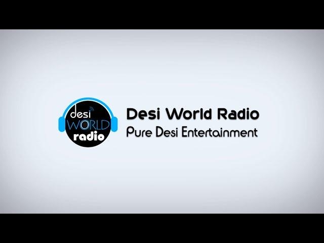 Intro | Desi World Radio | First Punjabi Radio | HD