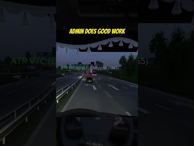 Admin does good work! in TruckersMP  #eurotrucksimulator2 #truckersmp #ets2 #ets2mp #ets2game