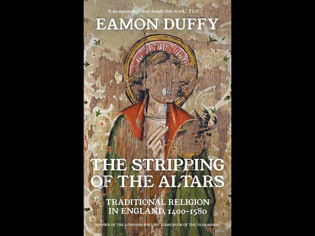 "The Stripping of the Altars" By Eamon Duffy