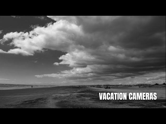 Vacation Cameras 2022