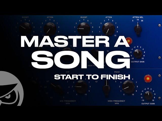 How to Master a Song Start to Finish