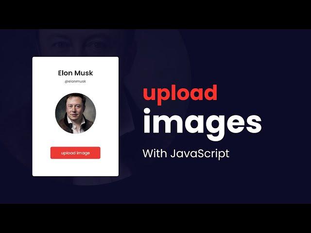 How To Upload Image On Website Using JavaScript | Post Image On Website With JavaScript